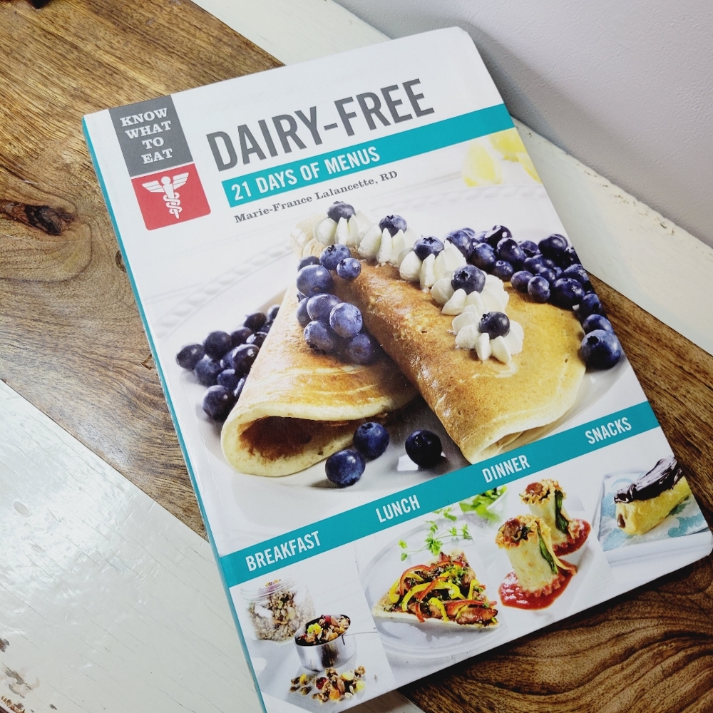 Dairy-Free: 21 Days of Menus Cook Book by Marie-France Lalancette RD